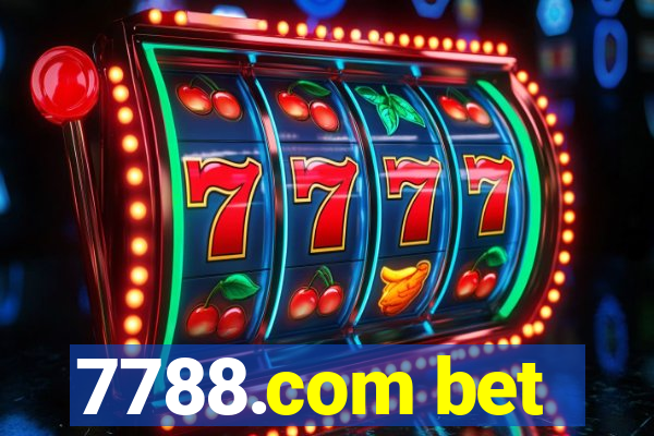 7788.com bet